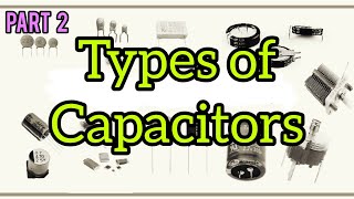 Capacitors Explained  the basics how capacitors work working principle part 2 [upl. by Ennairak]