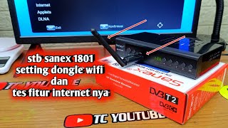 Cara setting dongle wifi di stb SANEX 1801 [upl. by Farrell]