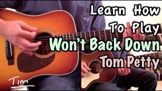 Tom Petty Wont Back Down Guitar Lesson Chords and Tutorial [upl. by Ennaeel]