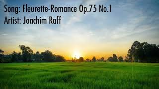 FleuretteRomance Op75 No1Practice In C Major 8  Joachim Raff [upl. by Annawt]