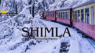 Shimla  Shimla Tourist Places  Shimla Tour Plan  Shimla Tour Budget  Shimla Tour Guide Himachal [upl. by Starbuck701]