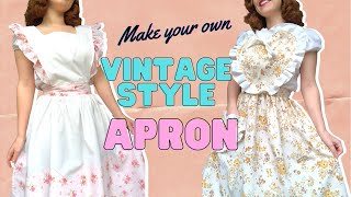 How To Make a Vintage Style Apron  Beginner Friendly [upl. by Marcell597]