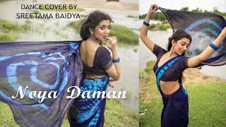 Muza  Noya Daman ftTosiba and Meem Haque  Sreetama Baidya  Dance Cover [upl. by Ahsiatal]