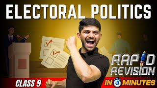 Electoral Politics  10 Minutes Rapid Revision  Class 9 SST [upl. by Aillicirp]