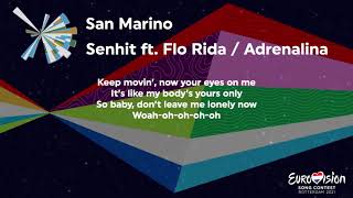 Senhit ft Flo Rida  ADRENALINA San Marino Lyrics  Eurovision 2021 [upl. by Eimac]