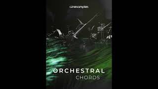 Orchestral Chords by Cinesamples  formerly CineOrch  Demo of all The Patches [upl. by Haeel439]