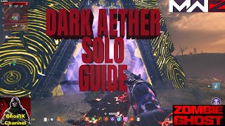 MW3 Zombies Season 2 Dark Aether Solo with commentary [upl. by Yatnwahs]