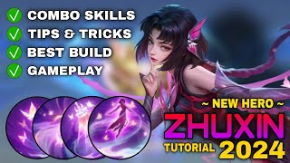 ZHUXIN Tutorial amp Guide 2024 English Combo Skills Best Build Tips amp Tricks  Mobile Legends [upl. by Loferski52]