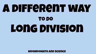 A different way to do long divisionMath made easy [upl. by Viola]