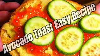 Avocado Toast Easy Recipe Everyone wants him [upl. by Maibach970]