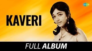 Kaveri  Full Album  Rajesh Krishnan Bharathi KS Ashwath  M Ranga Rao [upl. by Eilrebma]