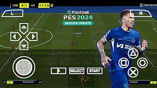 eFootball PES 2024 PPSSPP English Verison Update Face Real Camera PS5 [upl. by Fesuoy]