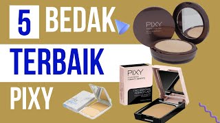 5 bedak Pixy Terbaik Yang Harus Di Ketahui [upl. by Redford]