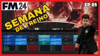 Desafio FM 24 SEMANA DE TREINO no Football Manager 2024 [upl. by Dibb]