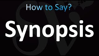 How to Pronounce Synopsis CORRECTLY [upl. by Isidoro]