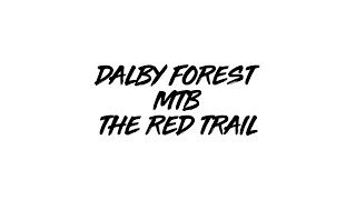 Dalby forest MTB the red route [upl. by Ayotak]