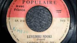 Luvumbu ndokiOK Jazz Franco [upl. by Eirelav]