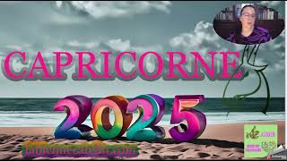 ♑HOROSCOPE 2025 ♑ CAPRICORNE ♑✅ Une année qui libère [upl. by Ahsenrac]