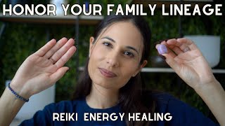 Ancestral Energy ASMR Reiki to Honor and Heal Your Family Lineage [upl. by Eilsel]