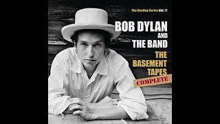 Bob Dylan amp The Band  The Basement Tapes II [upl. by Leonor]