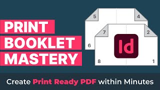 Mastering Print Booklet Design with Adobe InDesign [upl. by Edalb]