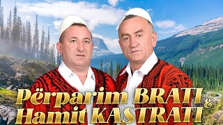 HAMIT KASTRATI amp PERPARIM BRATI  KOMNDANT PLAKU [upl. by Boy999]