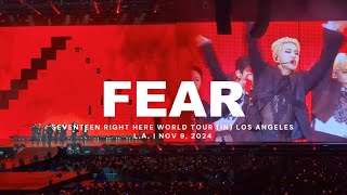 💎 241109 Seventeen Fear in LA  Right Here World Tour  Los Angeles 110924  4K Fancam 세븐틴 セブチ [upl. by Aronos]