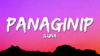 iluna  Panaginip Lyrics [upl. by Penni]