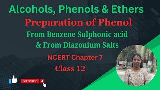 Prep of Phenol  From Benzene sulphonic acid  from diazonium salts  Chapter 7  CBSE Class 12 [upl. by Amedeo505]