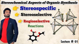 Stereoselective and Stereospecific Reactions  Regioselective Reactions stereochemistry [upl. by Nesilla]