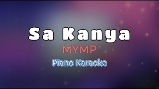 SA KANYA  MYMP KARAOKE PIANO VERSION [upl. by Lyons]