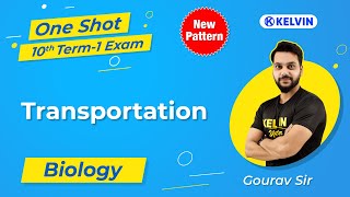 Class 10 Transportation OneShot  CBSE Class 10 Life Process One Shot Science Ch 6 NCERT Kelvin [upl. by Lanos]