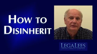 How to Disinherit [upl. by Berty]