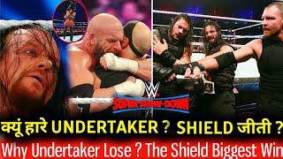 Why did Undertaker Lose  The Shield Biggest Win  WWE Super Showdown 2018 Highlights [upl. by Sunil]