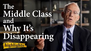 The Middle Class and Why Its Disappearing  Highlights Ep36 [upl. by Killian]