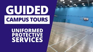 Guided Campus Tour  Uniformed Protective Services [upl. by Welker]