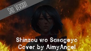 Shinzou wo Sasageyo Sad amp Dark Version Cover AimyAngel [upl. by Sirrah]