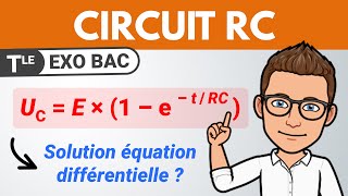 Circuit RC ✅ Solution équation différentielle 🎯 BAC Physique  Chimie  Terminale spé [upl. by Ajed]