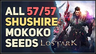 All 57 Shushire Mokoko Seed Locations Lost Ark [upl. by Matthieu]