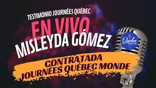 Misleyda Gómez reclutada por las Journées Québec Monde DicEne 2022 [upl. by Collyer]