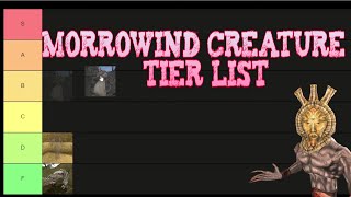 Dagoth Ur Morrowind Creature Tier List [upl. by Jordon]