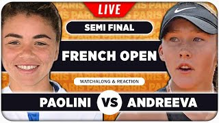 PAOLINI vs ANDREEVA • French Open 2024 SF • LIVE Tennis Watchalong Stream [upl. by Suiddaht]