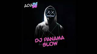 DJ Panama Slow TikTok Slowed Remix 2023 [upl. by Lyns525]