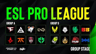 День 2  ESL Pro League Season 19  Groups A amp B  КРИВОЙ ЭФИР [upl. by Ongun]