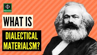 What is Dialectical Materialism [upl. by Aihsinyt]