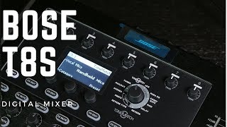 Bose T8S ToneMatch Digital Mixer [upl. by Gray]