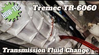 The EASIEST Way to Change Your Tremec TR6060 Transmission Fluid  Updated for 2024 [upl. by Alodie]