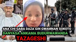 DURIN UWARKA GWANNAN SOKOTO INJI WANI MATASHI BAYAN AN KAMA BUDURWARSHI [upl. by Joni631]