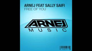 Arnej feat Sally Saifi  Free of You vocal mix [upl. by Magee]