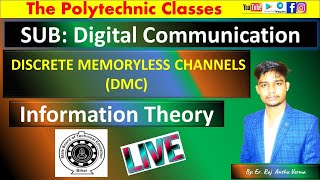 Discrete Memoryless Channel DMC  Information Theory  DCS SBTE New Exam Pattern4th Sem [upl. by Ira]